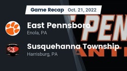 Recap: East Pennsboro  vs. Susquehanna Township  2022