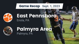 Recap: East Pennsboro  vs. Palmyra Area  2023