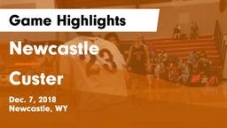 Newcastle  vs Custer Game Highlights - Dec. 7, 2018