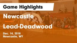 Newcastle  vs Lead-Deadwood  Game Highlights - Dec. 14, 2018