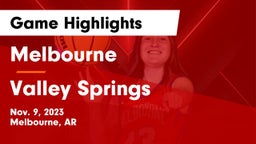 Melbourne  vs Valley Springs  Game Highlights - Nov. 9, 2023