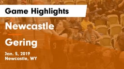 Newcastle  vs Gering  Game Highlights - Jan. 5, 2019