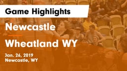 Newcastle  vs Wheatland WY Game Highlights - Jan. 26, 2019