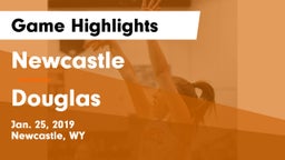 Newcastle  vs Douglas  Game Highlights - Jan. 25, 2019