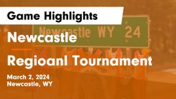 Newcastle  vs Regioanl Tournament  Game Highlights - March 2, 2024