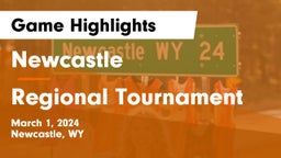 Newcastle  vs Regional Tournament Game Highlights - March 1, 2024
