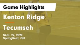 Kenton Ridge  vs Tecumseh Game Highlights - Sept. 22, 2020