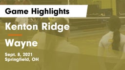 Kenton Ridge  vs Wayne  Game Highlights - Sept. 8, 2021
