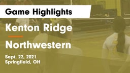 Kenton Ridge  vs Northwestern  Game Highlights - Sept. 22, 2021