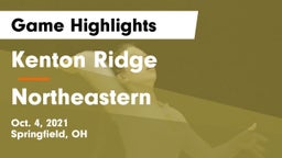 Kenton Ridge  vs Northeastern Game Highlights - Oct. 4, 2021