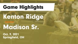 Kenton Ridge  vs Madison Sr.  Game Highlights - Oct. 9, 2021