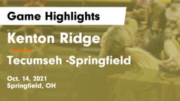 Kenton Ridge  vs Tecumseh -Springfield Game Highlights - Oct. 14, 2021