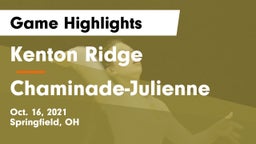 Kenton Ridge  vs Chaminade-Julienne  Game Highlights - Oct. 16, 2021