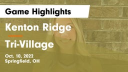 Kenton Ridge  vs Tri-Village  Game Highlights - Oct. 10, 2022