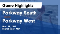 Parkway South  vs Parkway West  Game Highlights - Nov. 27, 2017
