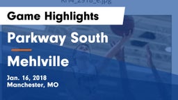 Parkway South  vs Mehlville  Game Highlights - Jan. 16, 2018