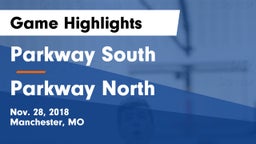 Parkway South  vs Parkway North  Game Highlights - Nov. 28, 2018