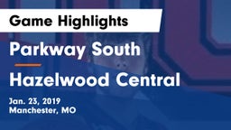 Parkway South  vs Hazelwood Central  Game Highlights - Jan. 23, 2019