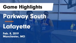 Parkway South  vs Lafayette  Game Highlights - Feb. 8, 2019