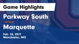 Parkway South  vs Marquette Game Highlights - Feb. 26, 2019