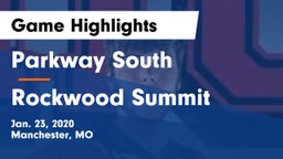 Parkway South  vs Rockwood Summit  Game Highlights - Jan. 23, 2020