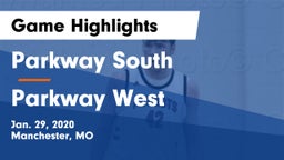 Parkway South  vs Parkway West  Game Highlights - Jan. 29, 2020