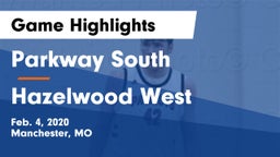 Parkway South  vs Hazelwood West  Game Highlights - Feb. 4, 2020