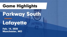 Parkway South  vs Lafayette  Game Highlights - Feb. 14, 2020