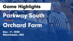 Parkway South  vs Orchard Farm  Game Highlights - Dec. 17, 2020