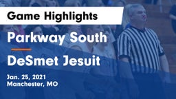 Parkway South  vs DeSmet Jesuit  Game Highlights - Jan. 25, 2021