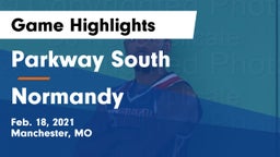 Parkway South  vs Normandy  Game Highlights - Feb. 18, 2021