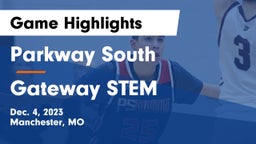 Parkway South  vs Gateway STEM Game Highlights - Dec. 4, 2023