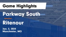 Parkway South  vs Ritenour  Game Highlights - Jan. 3, 2024
