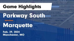 Parkway South  vs Marquette  Game Highlights - Feb. 29, 2024