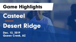 Casteel  vs Desert Ridge  Game Highlights - Dec. 12, 2019