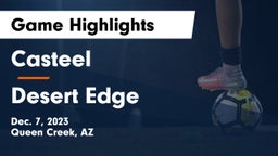 Casteel  vs Desert Edge Game Highlights - Dec. 7, 2023