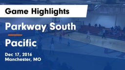 Parkway South  vs Pacific  Game Highlights - Dec 17, 2016