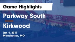 Parkway South  vs Kirkwood  Game Highlights - Jan 4, 2017