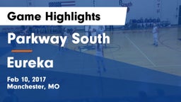 Parkway South  vs Eureka  Game Highlights - Feb 10, 2017
