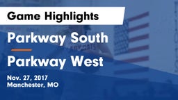Parkway South  vs Parkway West  Game Highlights - Nov. 27, 2017