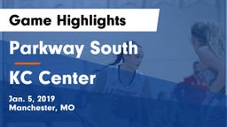 Parkway South  vs KC Center Game Highlights - Jan. 5, 2019