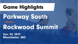 Parkway South  vs Rockwood Summit  Game Highlights - Jan. 24, 2019