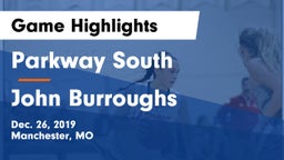 Parkway South  vs John Burroughs Game Highlights - Dec. 26, 2019