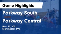 Parkway South  vs Parkway Central  Game Highlights - Nov. 23, 2021