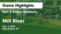 Burr & Burton Academy  vs Mill River  Game Highlights - Feb. 6, 2018