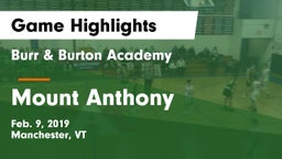 Burr & Burton Academy  vs Mount Anthony Game Highlights - Feb. 9, 2019