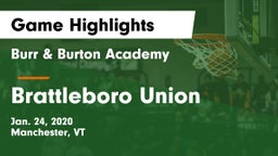 Burr & Burton Academy  vs Brattleboro Union  Game Highlights - Jan. 24, 2020