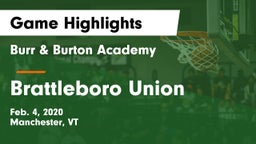 Burr & Burton Academy  vs Brattleboro Union  Game Highlights - Feb. 4, 2020