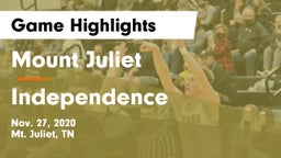 Mount Juliet  vs Independence  Game Highlights - Nov. 27, 2020