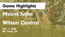 Mount Juliet  vs Wilson Central  Game Highlights - Dec. 1, 2020